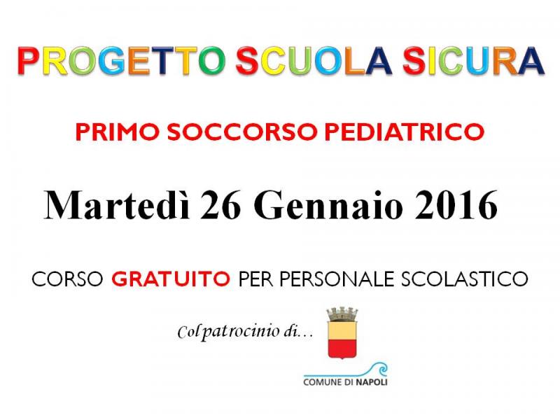 Al momento stai visualizzando Corso GRATUITO di PRIMO SOCCORSO PEDIATRICO GENERALE – 26/01/16 – Comune di Napoli