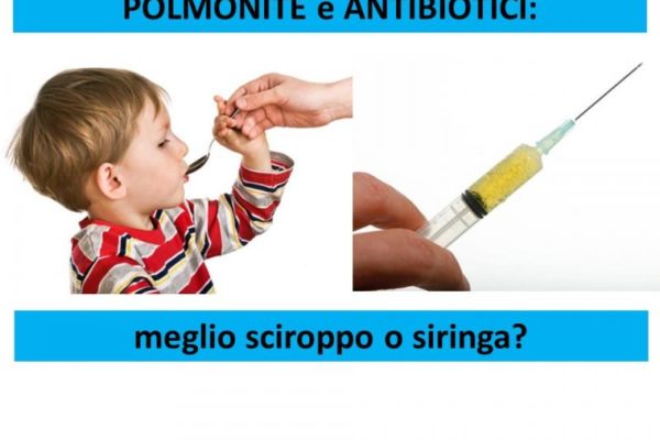 Bambini e antibiotici: meglio siringa o sciroppo in bronchite e polmonite?